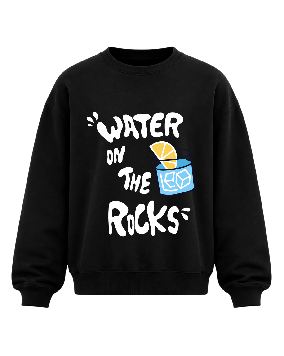 Water On The Rocks - Sweatshirt